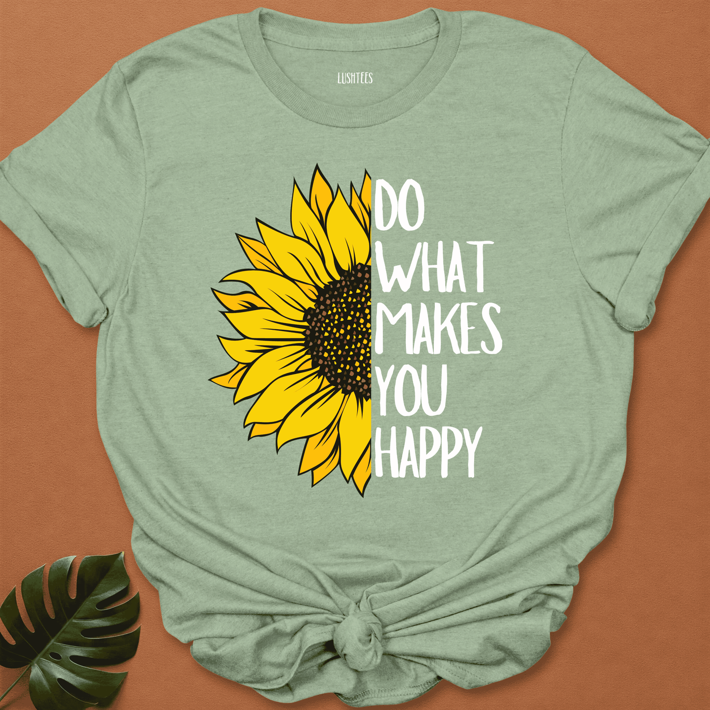 Sunshine & Purpose - Do What Makes You Happy Tee