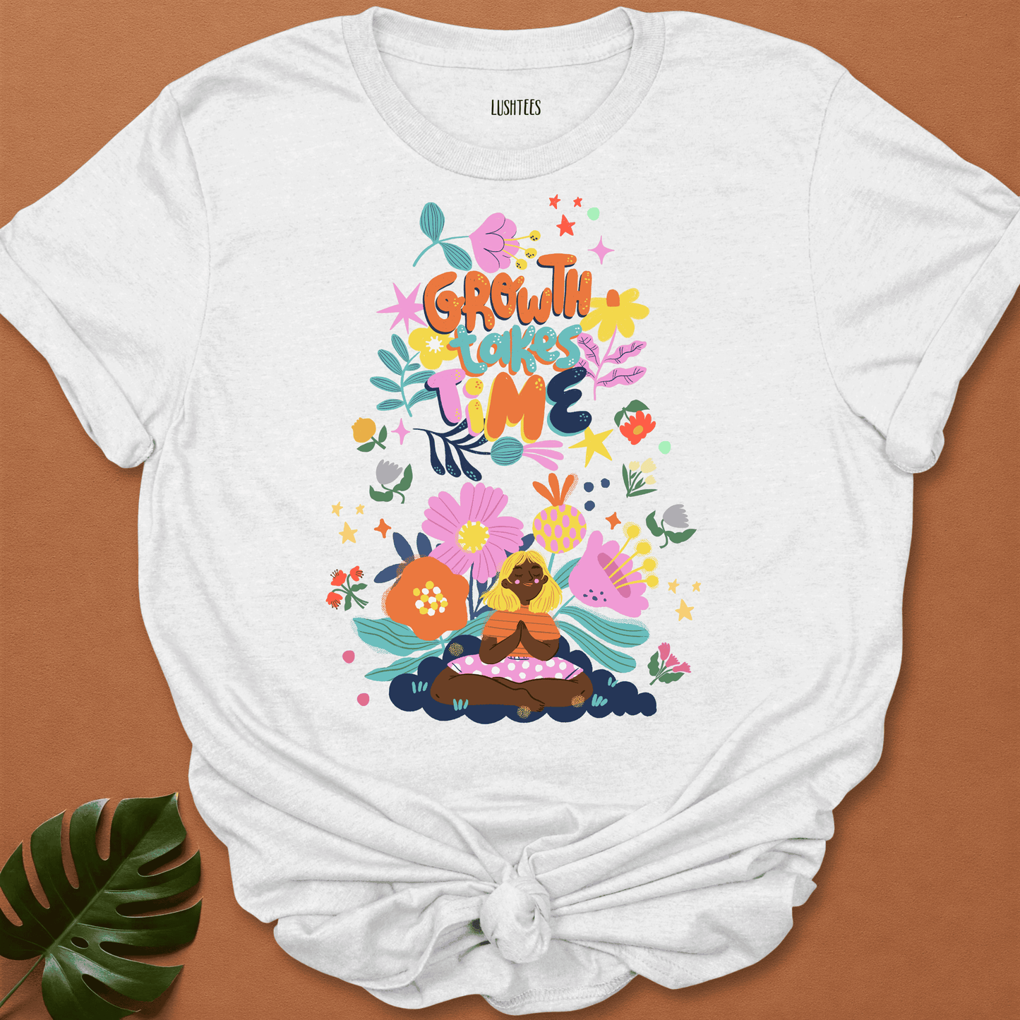 Growth Takes Time - Mindful Garden Color Burst Tee