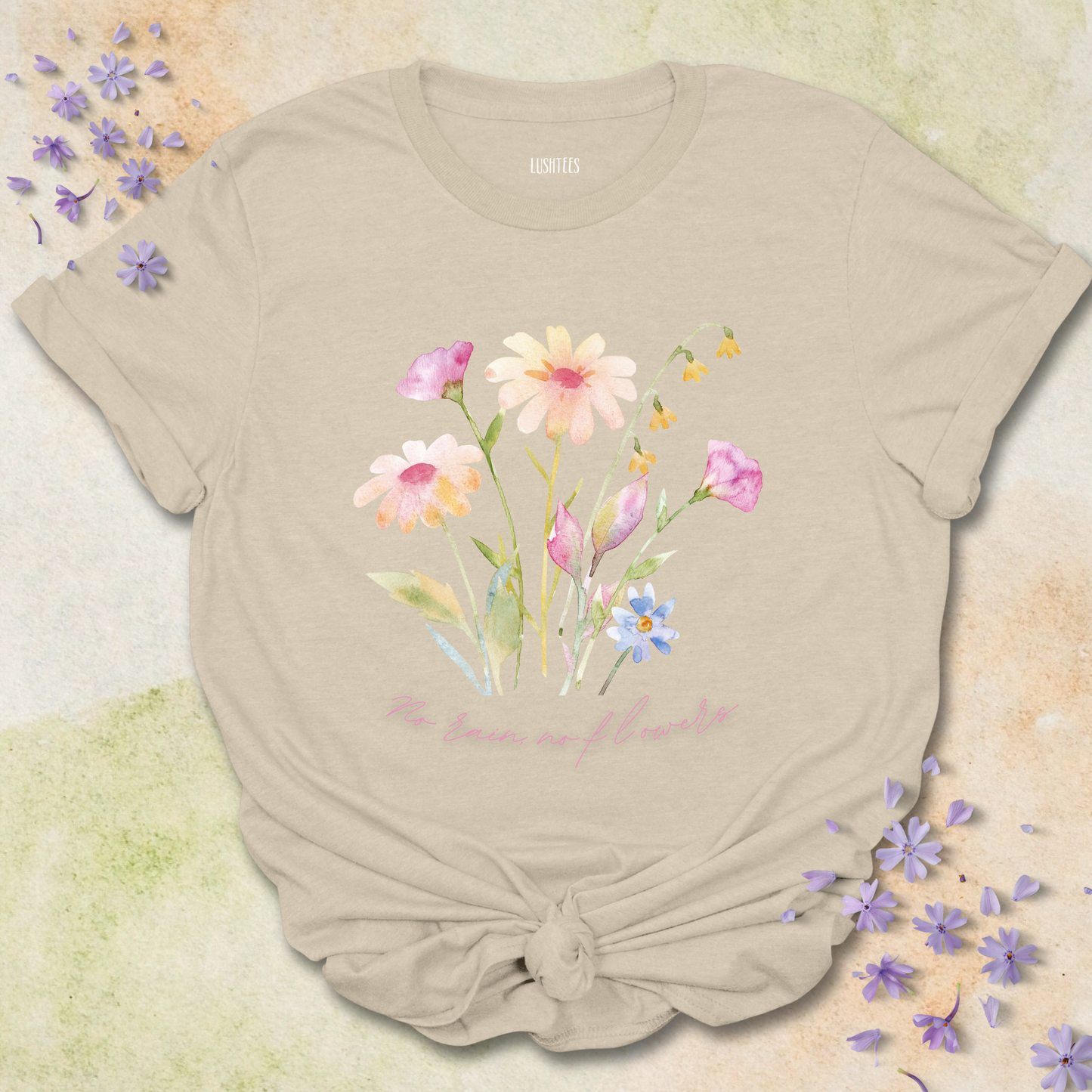No Rain No Flowers T-shirt