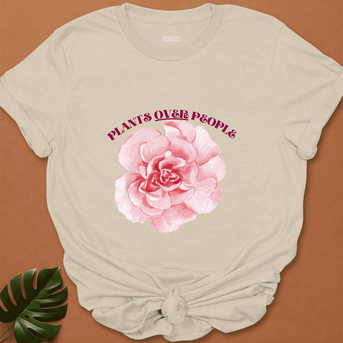 Plants Over People - Pink Rose Sass Tee