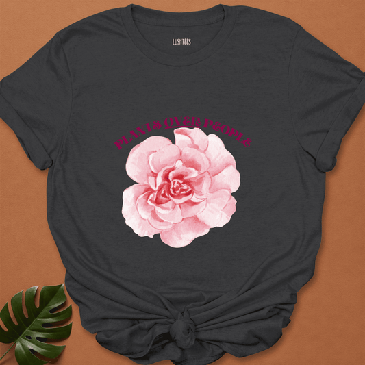 Plants Over People - Pink Rose Sass Tee