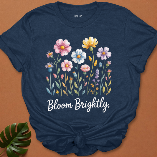 Bloom Brightly Tee