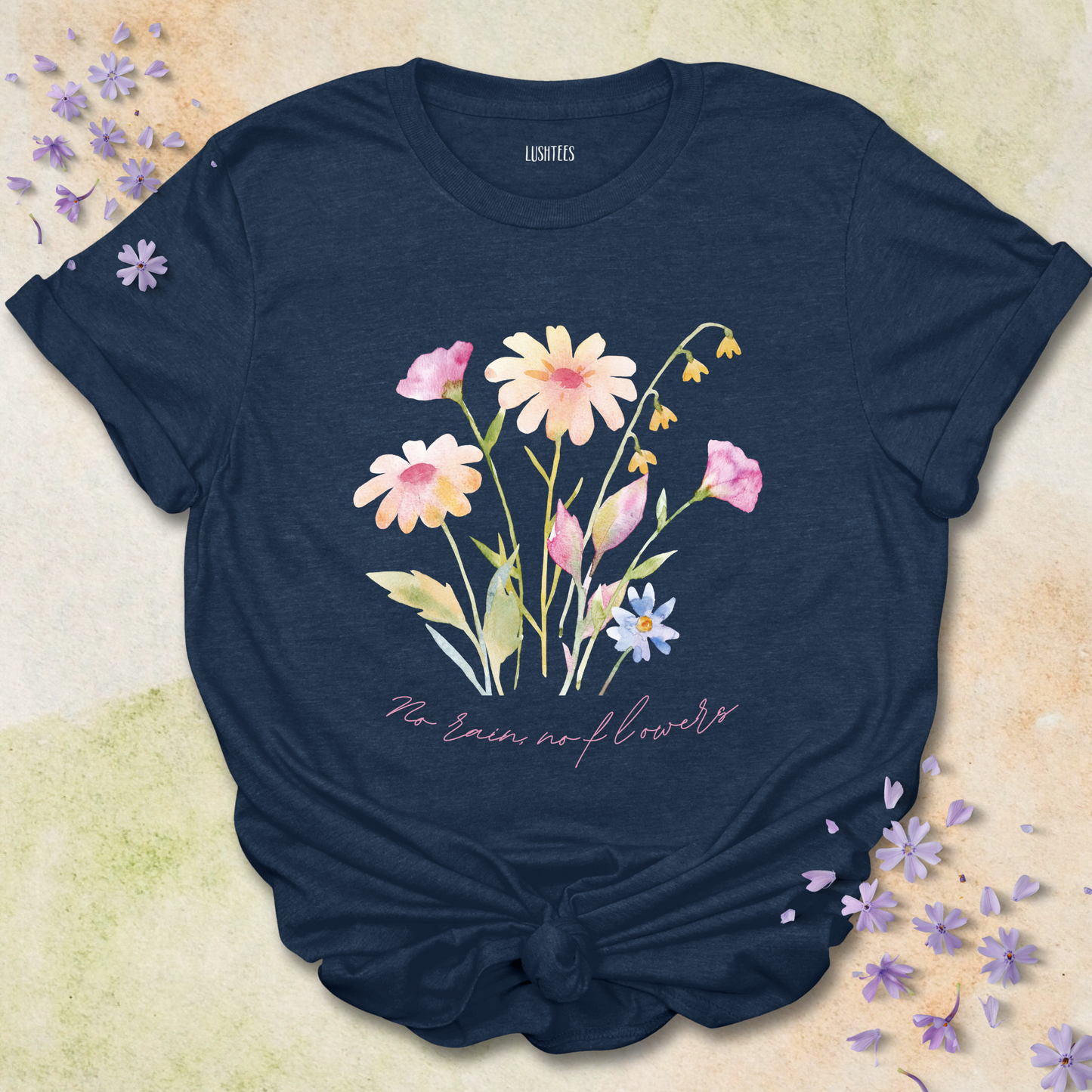 No Rain No Flowers T-shirt