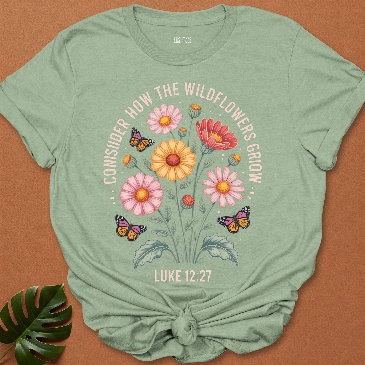 Luke 12:27 Wildflower Tee