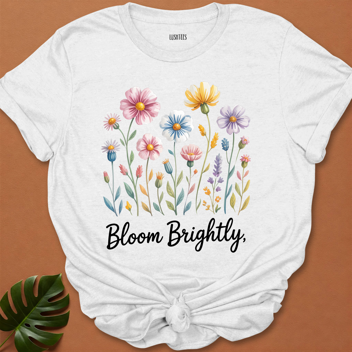 Bloom Brightly Tee