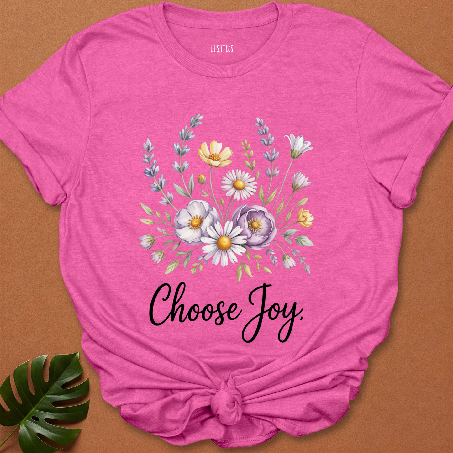 Choose Joy – Inspirational Wildflower T-Shirt